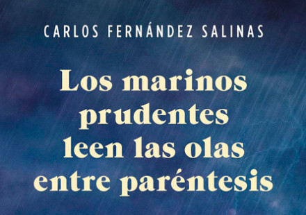 Los marinos prudentes leen las olas entre paréntesis